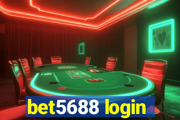 bet5688 login